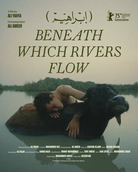Постер к фильму Beneath Which Rivers Flow 2025