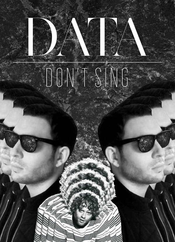 Постер к фильму Data: Don't Sing 2015