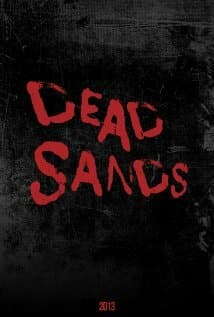 Постер к фильму Dead Sands 2013