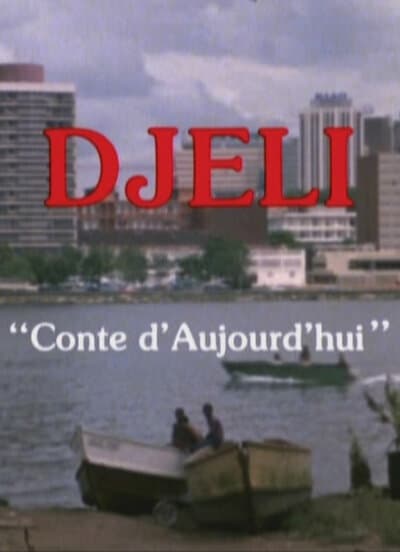 Постер к фильму Djeli, conte d'aujourd'hui 1981