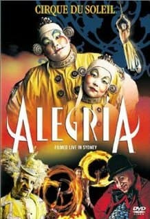 Постер к фильму Цирк Дю Солей: Алегрия 2001
