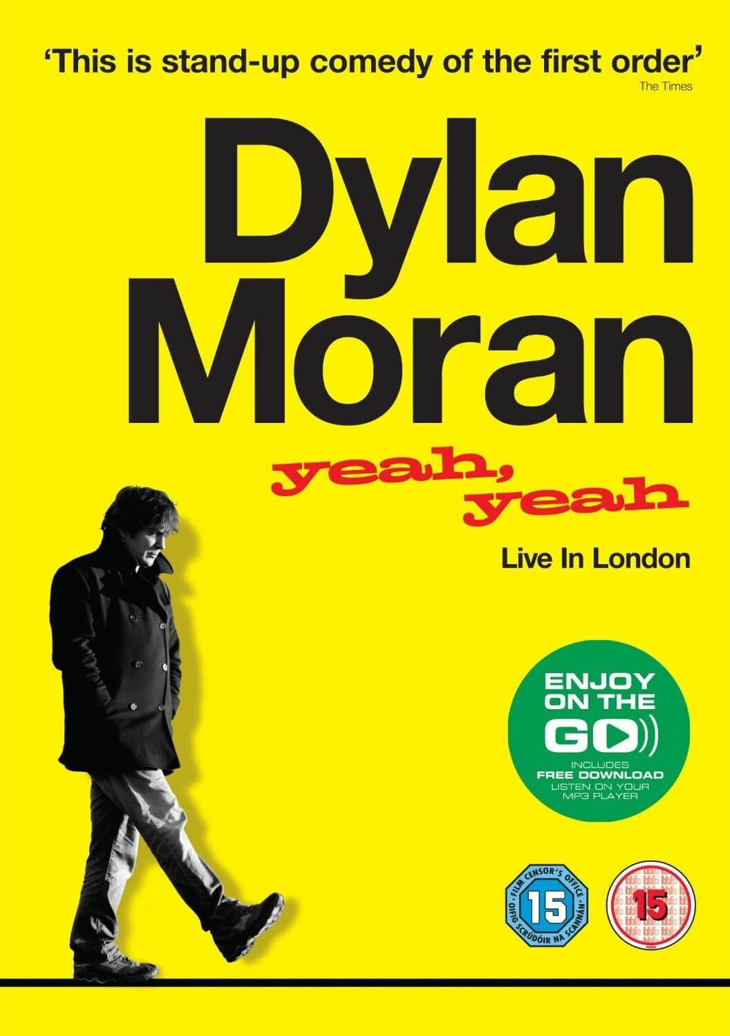 Постер к фильму Дилан Моран: Yeah, Yeah 2011