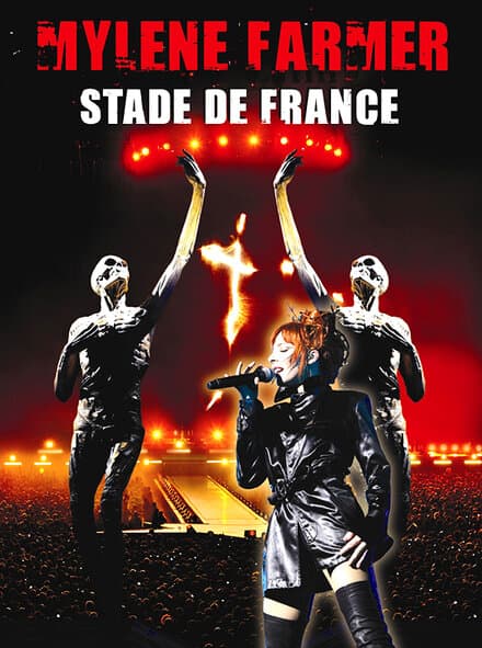 Постер к фильму Mylène Farmer: Stade de France 2009