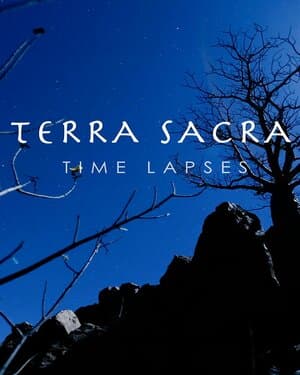 Постер к фильму Terra Sacra Time Lapses 2012