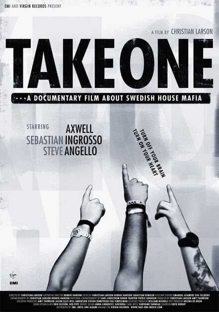 Постер к фильму Take One: A Documentary Film About Swedish House Mafia 2010
