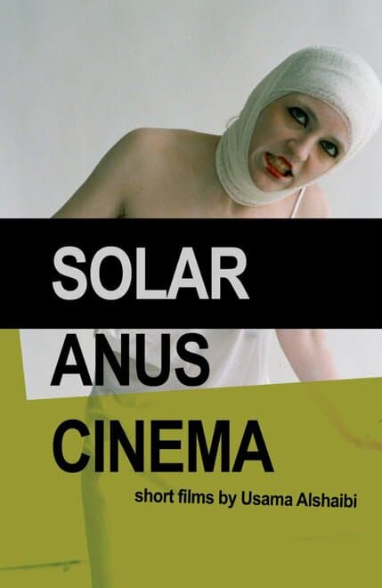 Постер к фильму Solar Anus Cinema 2010