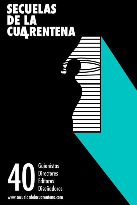 Постер к сериалу Secuelas de la Cuarentena 2020