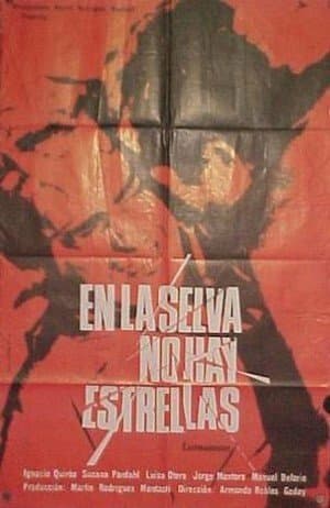 Постер к фильму В сельве нет звезд 1967