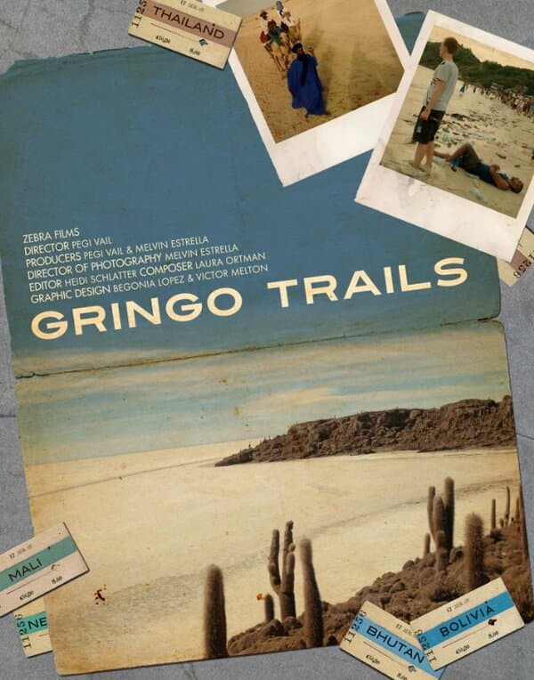 Постер к фильму Gringo Trails 2013