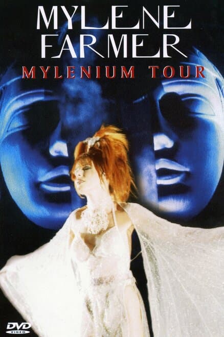Постер к фильму Mylène Farmer: Mylenium Tour 2000