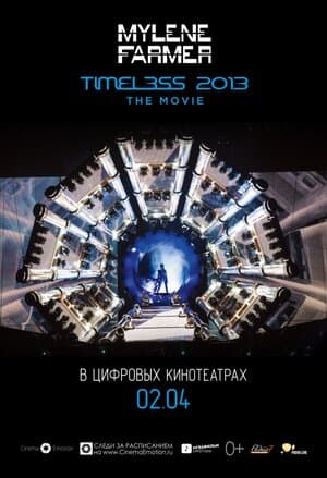 Постер к фильму Mylene Farmer: Timeless 2013 - Le Film 2014