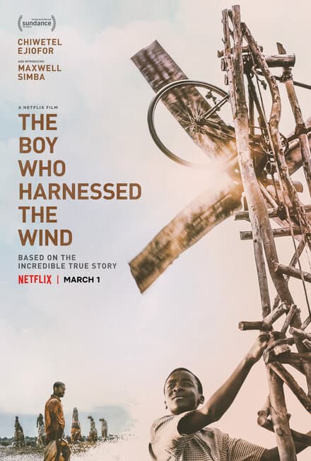 Постер к фильму Мальчик, который обуздал ветер 2019