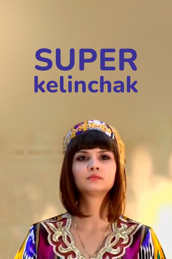 Постер к фильму Super Kelinchak 2008