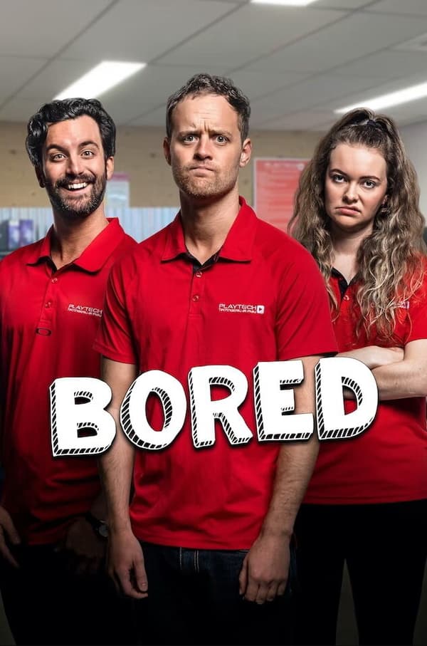 Постер к сериалу Bored 2013