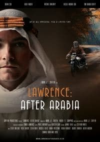 Постер к фильму Lawrence: After Arabia 2021