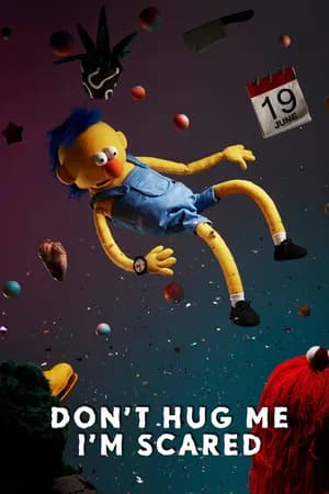 Постер к фильму Don't Hug Me I'm Scared 6 2016