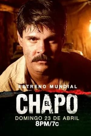 Постер к сериалу Эль Чапо 2017