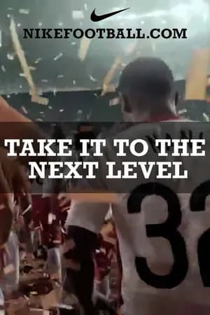 Постер к фильму Nike: Take It to the Next Level 2008
