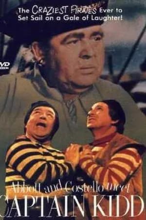 Постер к фильму Эбботт и Костелло встречают капитана Кидда 1952
