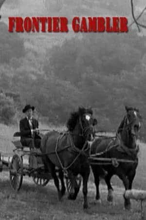 Постер к фильму Frontier Gambler 1956