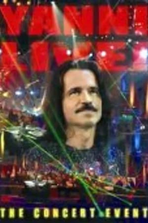 Постер к фильму Yanni Live! The Concert Event 2006
