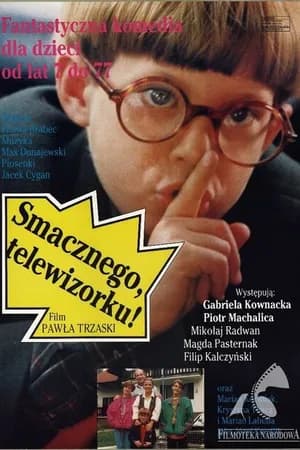 Постер к фильму Приятного аппетита, телевизорчик! 1993