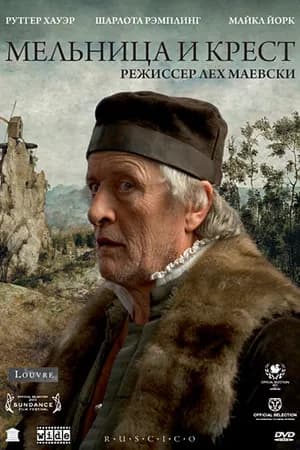 Постер к фильму Мельница и крест 2011