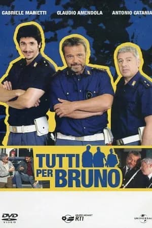 Постер к фильму Tutti per Bruno 2010