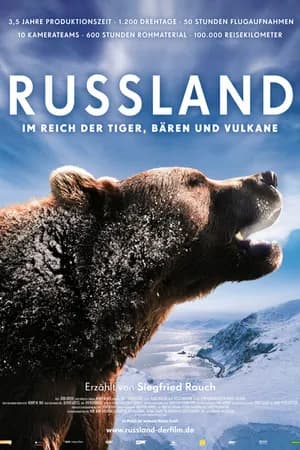 Постер к фильму Россия — царство тигров, медведей и вулканов 2011