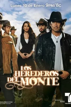 Постер к сериалу Наследники дель Монте 2011