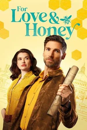 Постер к фильму For Love & Honey 2024