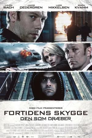 Постер к фильму Тот, кто убивает – Тень прошлого 2011