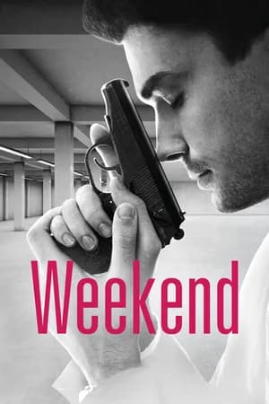 Постер к фильму Weekend 2013