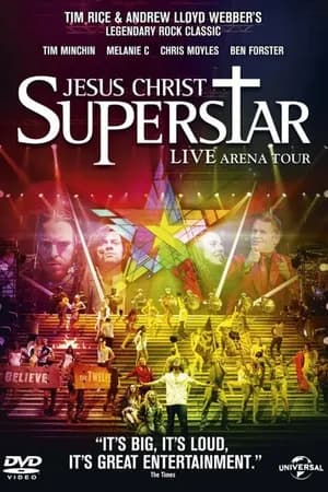 Постер к фильму Иисус Христос – суперзвезда: Live Arena Tour 2012