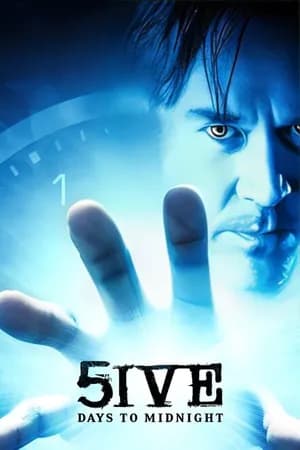 Постер к фильму Пять дней до полуночи 2004