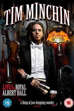 Постер к фильму Тим Минчин и The Heritage Orchestra: Концерт в The Royal Albert Hall 2011